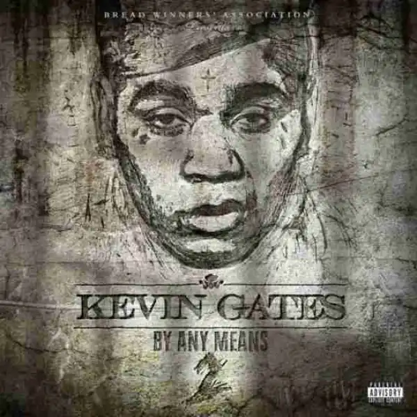 Kevin Gates - GOMD